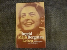 Ingrid Bergmann - Mein Leben
