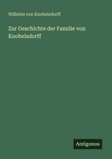 Wilhelm Von Knobelsdorff | Zur