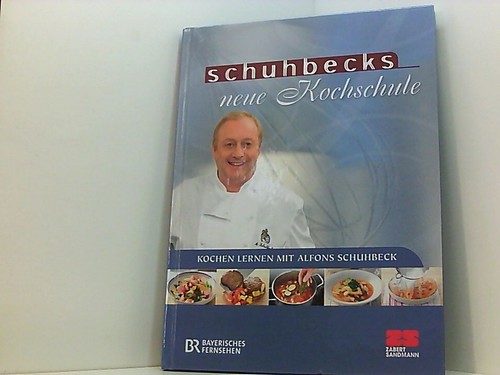 Schuhbecks neue kochschule - neue,