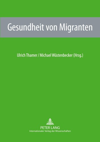 Gesundheit von migranten - von,