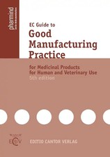 EC Guide to Good Manufacturing