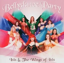 Isis & the Wings of Isis - Bellydance Party