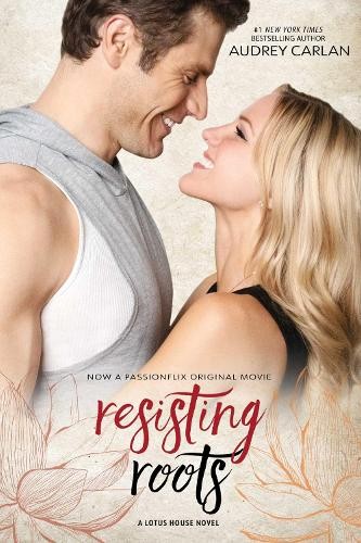 Audrey carlan resisting roots - carlan,