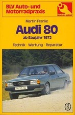 Audi 80 ab Baujahr 1972. Typ