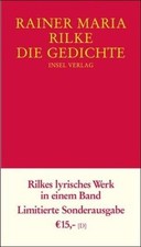 Die Gedichte: Rilkes lyrisches