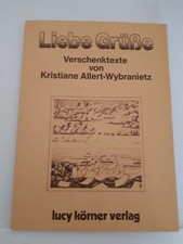 Liebe Grüße-Verschenktexte