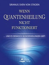 Wenn Quantenheilung nicht funktioniert - und es d... | Buch | Zustand akzeptabel