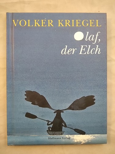 Olaf der elch kriegel - olaf,,