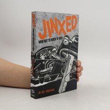 Jinxed: How Not To Rock 'N'