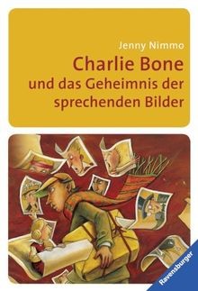 Charlie bone und das geheimnis - charlie,