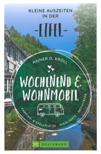 Wochenend wohnmobil eifel - wochenend,
