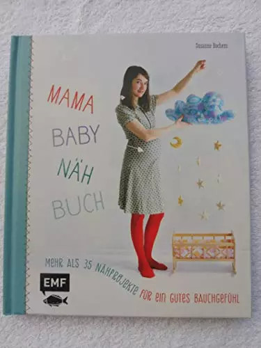 Mama baby nähbuch mehr als - mehr,