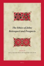 The Ethics of John: Retrospect