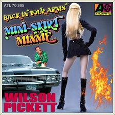 7" WILSON PICKETT Mini-Skirt