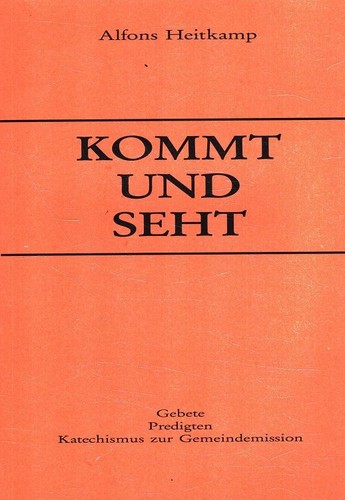Kommt und seht gebete - und,