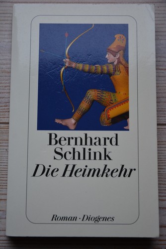 Bernhard schlink die - schlink, heimkehr