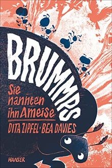 Brummps sie nannten ihn - nannten,