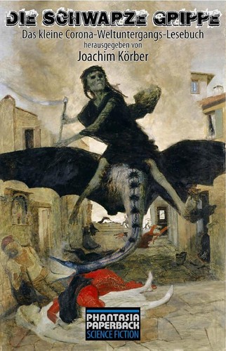 Die schwarze grippe - ***,