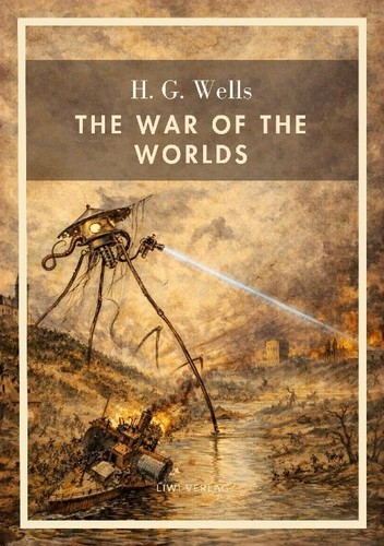 Wells the war of - the,