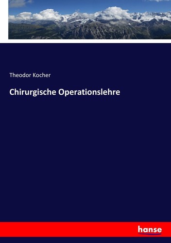 Chirurgische operationslehre - chirurgische,