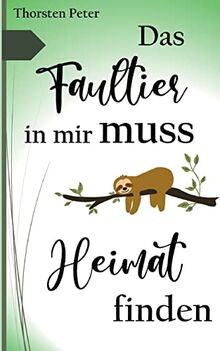 Das faultier mir muss - in,