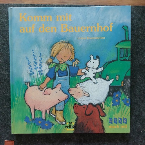 Komm mit auf den bauernhof - mit,