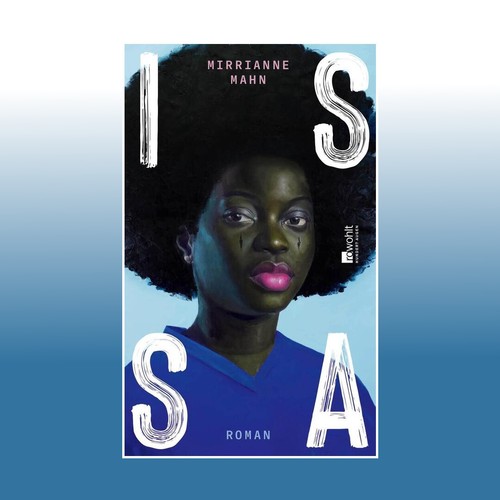 Issa mirrianne mahn - issa, |