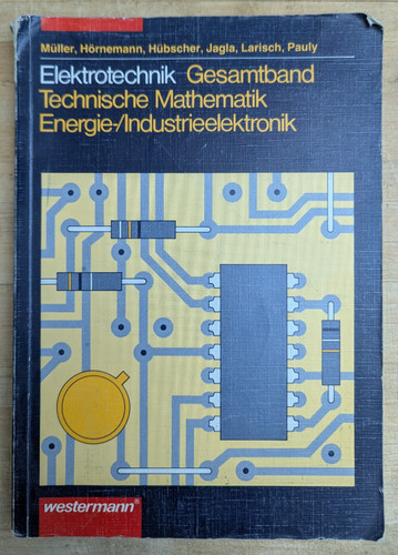 Elektrotechnik gesamtband - elektrotechnik,