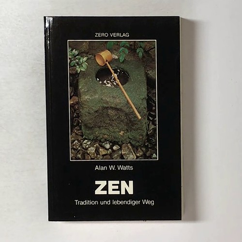 Zen tradition und lebendiger - zen,