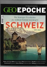GEO EPOCHE 108 Eidgenossenschaft Schweiz Sammlung Kult