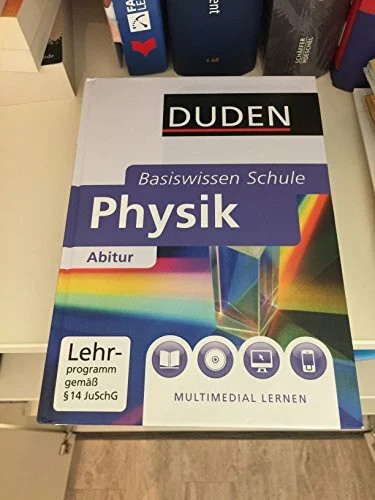 Basiswissen schule physik - basiswissen,