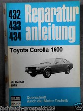 original REPARATURANLEITUNG TOYOTA COROLLA 1600 BUCHELI 432 OLDTIMER AB 1979
