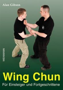 Wing chun für einsteiger und - chun,