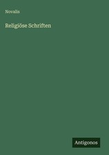 Religiöse Schriften | Novalis