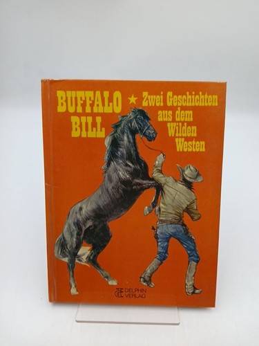 Buffalo bill zwei - buffalo,