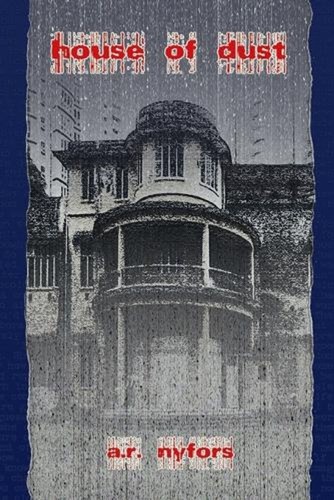 House dust r nyfors - of, by