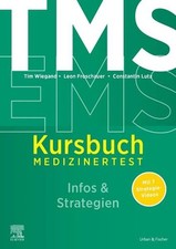 TMS und EMS - inklusive Strategievideos Kursbuch Medizinertest Wiegand, Tim, Leo