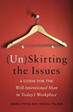 (Un)Skirting the Issues: A