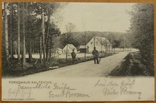 AK Forsthaus Kalteiche 1908