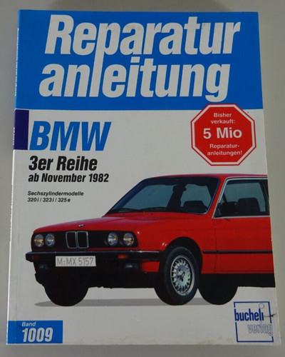 Reparaturanleitung bmw 3er - bmw,