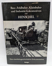 Lokomotiven von HENSCHEL, Prof. Dr.-Ing. Repetzki, Steiger, 1982
