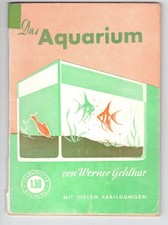 Das Aquarium - Werner Gehlhar  - Lehrmeister Bücherei - 1951