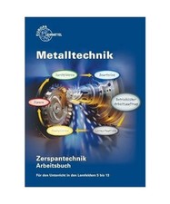 Arbeitsbuch Zerspantechnik: Metalltechnik. Aufgabenbuch für den berufsbezogenen
