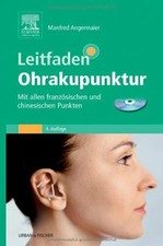 Leitfaden Ohrakupunktur: Mit
