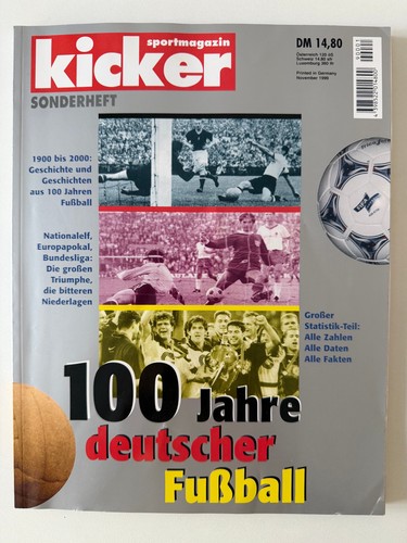 Kicker sonderheft 100 jahre - kicker,