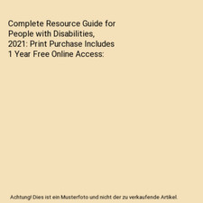 Complete Resource Guide for People with Disabilities, 2021: Print Purchase Inclu