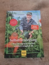 Selbstversorgung: Was wirklich im eigenen Garten mö... | Buch | Zustand Gut