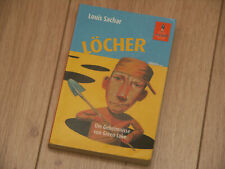 Louis Sachar - Löcher - Schulliteratur*