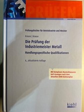 Die Prüfung der Industriemeister Metall: HQ (Buch)