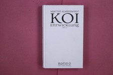 294275 Martin Kammerer KOI ENTWICKLUNG KYK Publishing Teil 2 HC